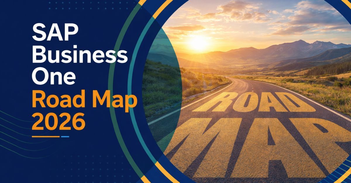 SAP Business One Road Map 2026 graphic showing a highway leading into a sunrise with bold roadmap text and modern blue design elements